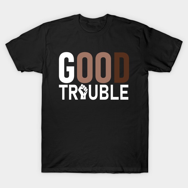 good trouble john lewis T-Shirt by nawriplus